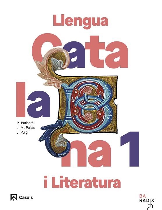 LLENGUA CATALANA I LITERATURA 1 BATXILLERAT RADIX | 9788421883891 | VARIOS AUTORES | Llibreria Online de Banyoles | Comprar llibres en català i castellà online