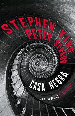 CASA NEGRA (EL TALISMÁN 2) | 9788401040290 | KING, STEPHEN/STRAUB, PETER | Llibreria Online de Banyoles | Comprar llibres en català i castellà online