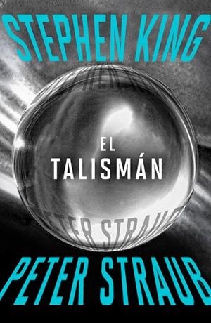 EL TALISMÁN | 9788401034541 | KING, STEPHEN/STRAUB, PETER | Llibreria Online de Banyoles | Comprar llibres en català i castellà online