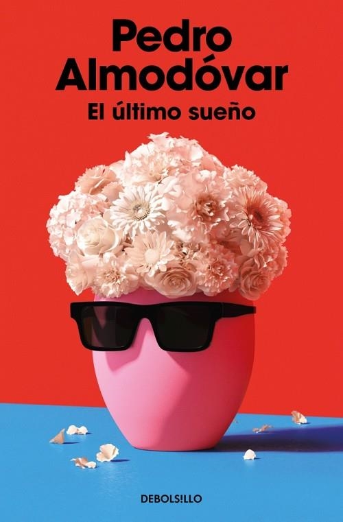 EL ÚLTIMO SUEÑO | 9788466391627 | ALMODÓVAR, PEDRO | Llibreria Online de Banyoles | Comprar llibres en català i castellà online