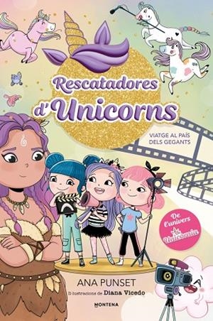 RESCATADORES D'UNICORNS 10 - VIATGE AL PAÍS DELS GEGANTS | 9791387973070 | PUNSET, ANA | Llibreria Online de Banyoles | Comprar llibres en català i castellà online