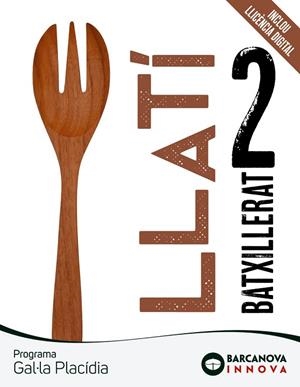 GAL·LA PLACÍDIA 2 BATXILLERAT. LLATÍ | 9788448961688 | TORRENT, ANNA/VILANOVA, FINA | Llibreria Online de Banyoles | Comprar llibres en català i castellà online