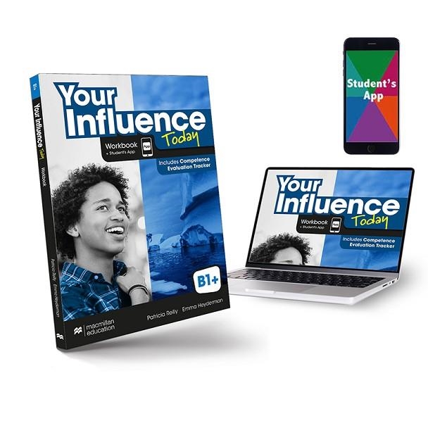 YOUR INFLUENCE TODAY B1+ WORKBOOK, COMPETENCE EVALUATION TRACKER Y STUDENT'S APP | 9781380099389 | REILLY, PATRICIA/HEYDERMAN, EMMA | Llibreria Online de Banyoles | Comprar llibres en català i castellà online