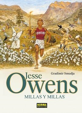 JESSE OWENS. MILLAS Y MILLAS | 9788467984569 | GRADIMIR SMUDJA | Llibreria L'Altell - Llibreria Online de Banyoles | Comprar llibres en català i castellà online - Llibreria de Girona