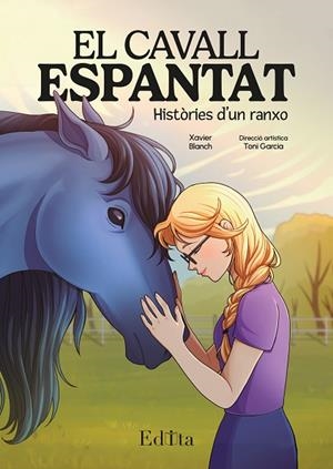 EL CAVALL ESPANTAT. HISTÒRIES D’UN RANXO | 9788419476333 | BLANCH, XAVIER | Llibreria Online de Banyoles | Comprar llibres en català i castellà online
