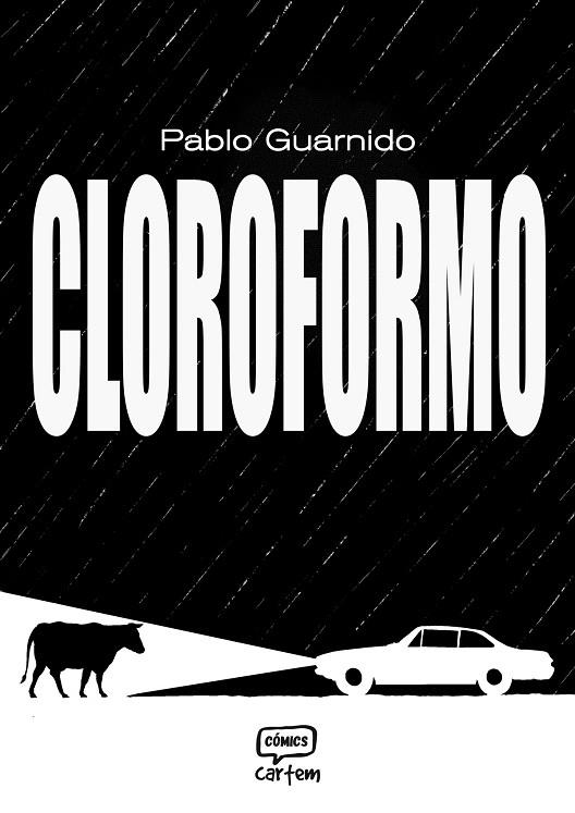 CLOROFORMO | 9791388003493 | GUARNIDO, PABLO | Llibreria Online de Banyoles | Comprar llibres en català i castellà online