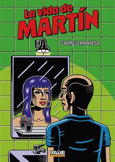 LA VIDA DE MARTÍN | 9791388074462 | MANRESA, CARMELO | Llibreria Online de Banyoles | Comprar llibres en català i castellà online