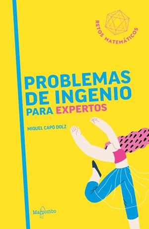 PROBLEMAS DE INGENIO PARA EXPERTOS | 9788426739353 | CAPÓ DOLZ, MIQUEL | Llibreria Online de Banyoles | Comprar llibres en català i castellà online