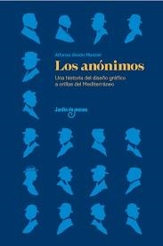 ANÓNIMOS, LOS | 9788494801853 | SIMÓN MONTIEL, ALFONSO | Llibreria Online de Banyoles | Comprar llibres en català i castellà online