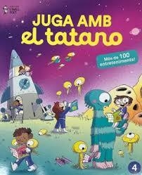 JUGA AMB EL TATANO, 4 | 9788409868025 | VARIOS AUTORES | Llibreria Online de Banyoles | Comprar llibres en català i castellà online