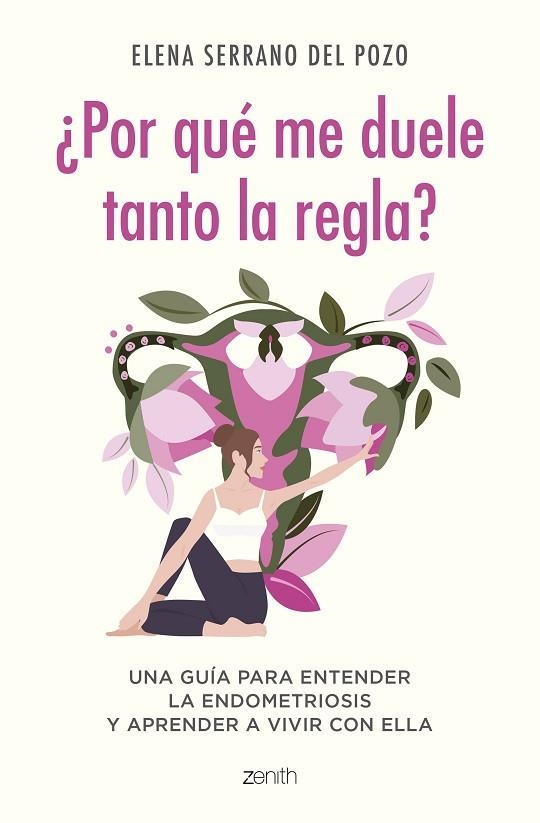 ¿POR QUÉ ME DUELE TANTO LA REGLA? | 9788408269960 | SERRANO, ELENA | Llibreria Online de Banyoles | Comprar llibres en català i castellà online