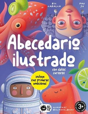 ABECEDARIO ILUSTRADO CON DATOS CURIOSOS | 9791388410062 | JU, PAU/CARALCA, RIC | Llibreria L'Altell - Llibreria Online de Banyoles | Comprar llibres en català i castellà online - Llibreria de Girona