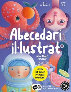 ABECEDARI IL·LUSTRAT AMB DADES CURIOSES | 9791388410079 | JU, PAU/CARALCA, RIC | Llibreria L'Altell - Llibreria Online de Banyoles | Comprar llibres en català i castellà online - Llibreria de Girona
