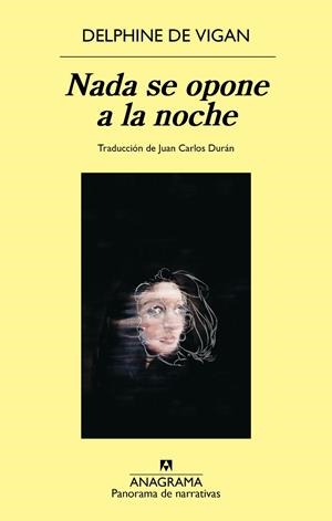 NADA SE OPONE A LA NOCHE | 9788433950505 | VIGAN, DELPHINE DE | Llibreria L'Altell - Llibreria Online de Banyoles | Comprar llibres en català i castellà online - Llibreria de Girona