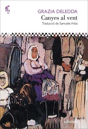 CANYES AL VENT | 9788419908421 | DELEDDA, GRAZIA | Llibreria Online de Banyoles | Comprar llibres en català i castellà online