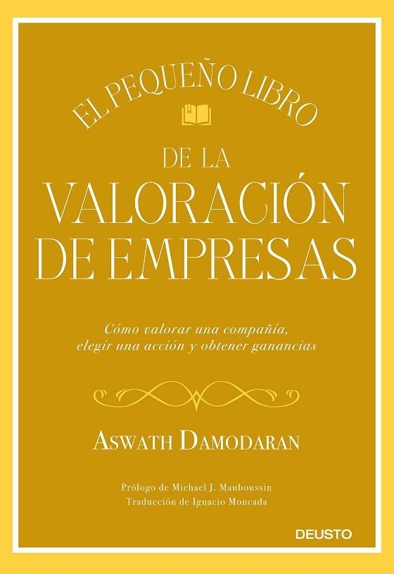 PEQUEÑO LIBRO DE LA VALORACIÓN DE EMPRESAS, EL | 9788423432417 | DAMODARAN, ASWATH | Llibreria Online de Banyoles | Comprar llibres en català i castellà online