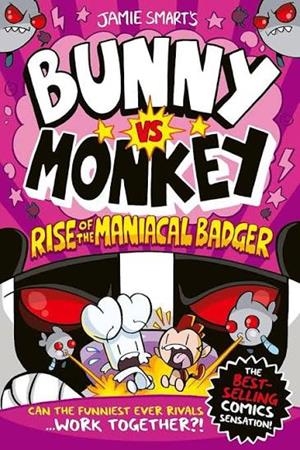 RISE OF THE MANIACAL BADGER | 9781788452809 | SMART'S JAMIE | Llibreria Online de Banyoles | Comprar llibres en català i castellà online