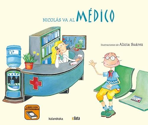 NICOLÁS VA AL MÉDICO | 9788413432960 | ASOCIACIÓN BATA | Llibreria Online de Banyoles | Comprar llibres en català i castellà online