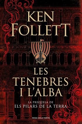 TENEBRES I L'ALBA, LES | 9788410256972 | FOLLETT, KEN | Llibreria Online de Banyoles | Comprar llibres en català i castellà online
