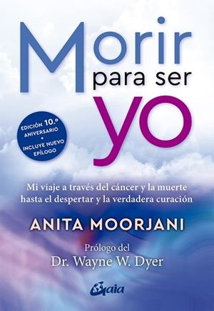 MORIR PARA SER YO | 9788411081672 | MOORJANI, ANITA | Llibreria Online de Banyoles | Comprar llibres en català i castellà online