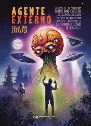 AGENTE EXTERNO | 9788410137028 | JOSE ANTONIO CARAVACA | Llibreria Online de Banyoles | Comprar llibres en català i castellà online