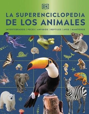 SUPERENCICLOPEDIA DE LOS ANIMALES, LA | 9780241803851 | DK | Llibreria Online de Banyoles | Comprar llibres en català i castellà online