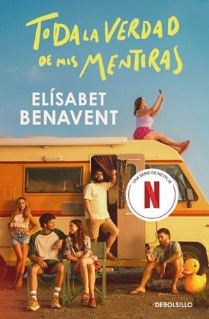 TODA LA VERDAD DE MIS MENTIRAS (EDICIÓN SERIE) | 9788466395014 | BENAVENT, ELÍSABET | Llibreria Online de Banyoles | Comprar llibres en català i castellà online