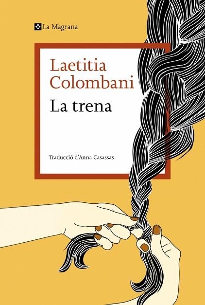 LA TRENA | 9791387983116 | COLOMBANI, LAETITIA | Llibreria Online de Banyoles | Comprar llibres en català i castellà online