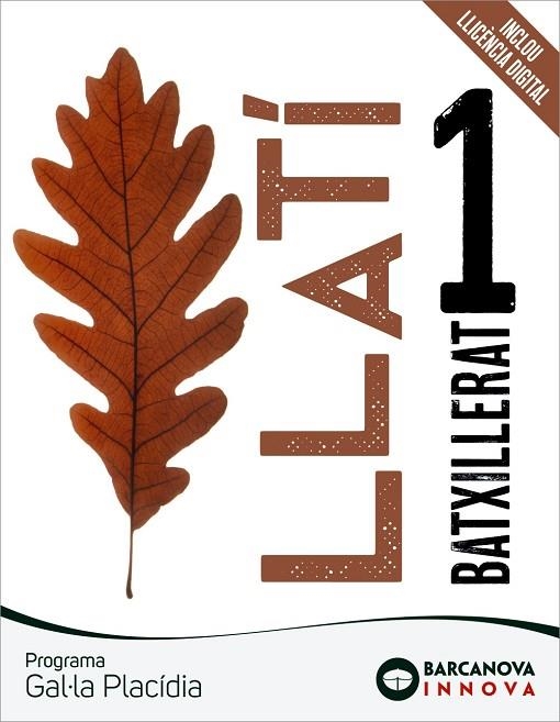 GAL·LA PLACÍDIA 1. BATXILLERAT. LLATÍ | 9788448955960 | TORRENT, ANNA/VILANOVA, FINA | Llibreria Online de Banyoles | Comprar llibres en català i castellà online