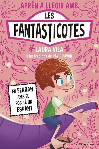 FERRAN AMB EL FOC TÉ UN ESPANT, EN | 9791387783662 | VILA, LAURA | Llibreria Online de Banyoles | Comprar llibres en català i castellà online
