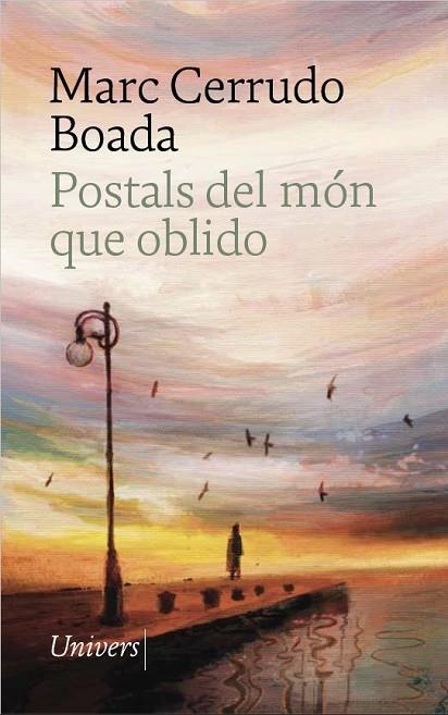 POSTALS DEL MÓN QUE OBLIDO | 9788419721815 | CERRUDO BOADA, MARC | Llibreria Online de Banyoles | Comprar llibres en català i castellà online