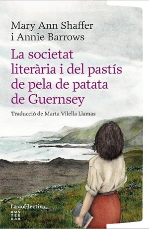 SOCIETAT LITERÀRIA I DEL PASTÍS DE PELA DE PATATA DE GUERNSEY, LA | 9791387800222 | BARROWS, ANNIE/SHAFFER, MARY ANN | Llibreria Online de Banyoles | Comprar llibres en català i castellà online
