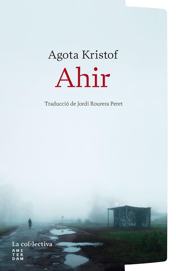 AHIR | 9791387800253 | KRISTOF, AGOTA | Llibreria Online de Banyoles | Comprar llibres en català i castellà online