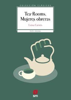 TEA ROOMS. MUJERES OBRERAS | 9788410558717 | CARNÉS, LUISA | Llibreria L'Altell - Llibreria Online de Banyoles | Comprar llibres en català i castellà online - Llibreria de Girona