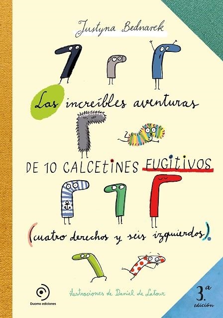 LAS INCREÍBLES AVENTURAS DE 10 CALCETINES FUGITIVOS | 9791387574307 | BEDNAREK, JUSTYNA | Llibreria Online de Banyoles | Comprar llibres en català i castellà online