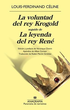 LA VOLUNTAD DEL REY KROGOLD SEGUIDO DE LA LEYENDA DEL REY RENÉ | 9788433950888 | CÉLINE, LOUIS-FERDINAND | Llibreria L'Altell - Llibreria Online de Banyoles | Comprar llibres en català i castellà online - Llibreria de Girona