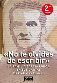 "NO TE OLVIDES DE ESCRIBIR" | 9788446058281 | GARCÍA LORCA, FEDERICO/LORCA ROMERO, VICENTA | Llibreria Online de Banyoles | Comprar llibres en català i castellà online