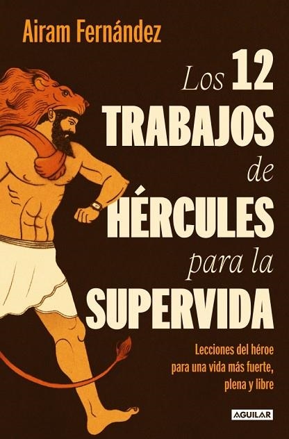 LOS 12 TRABAJOS DE HÉRCULES PARA LA SUPERVIDA | 9788403519695 | FERNÁNDEZ, AIRAM | Llibreria Online de Banyoles | Comprar llibres en català i castellà online