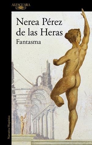 FANTASMA | 9788420479361 | PÉREZ DE LAS HERAS, NEREA | Llibreria L'Altell - Llibreria Online de Banyoles | Comprar llibres en català i castellà online - Llibreria de Girona