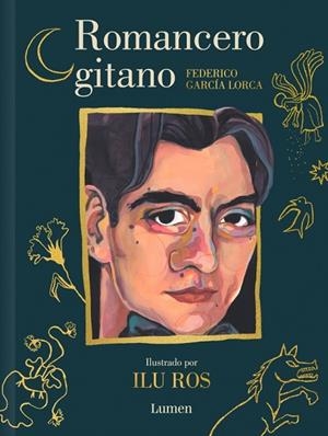 ROMANCERO GITANO (EDICIÓN ILUSTRADA) | 9788426434173 | GARCÍA LORCA, FEDERICO/ROS, ILU | Llibreria Online de Banyoles | Comprar llibres en català i castellà online