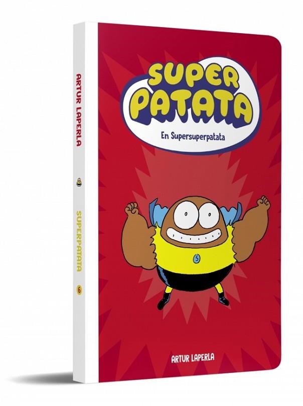 SUPERPATATA 6 - SUPERSUPERPATATA (NOVA EDICIÓ) | 9788448874650 | LAPERLA, ARTUR | Llibreria Online de Banyoles | Comprar llibres en català i castellà online