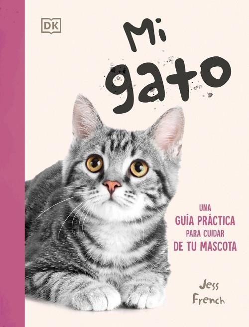 MI GATO | 9780241838815 | FRENCH, JESS | Llibreria Online de Banyoles | Comprar llibres en català i castellà online