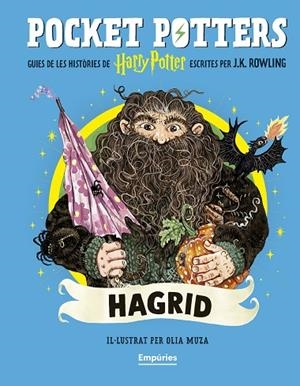 HAGRID (POCKET POTTERS 6) | 9791387736385 | ROWLING, J.K./MUZA, OLIA | Llibreria Online de Banyoles | Comprar llibres en català i castellà online