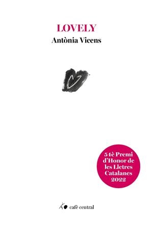 LOVELY | 9788410482180 | VICENS, ANTÒNIA | Llibreria Online de Banyoles | Comprar llibres en català i castellà online