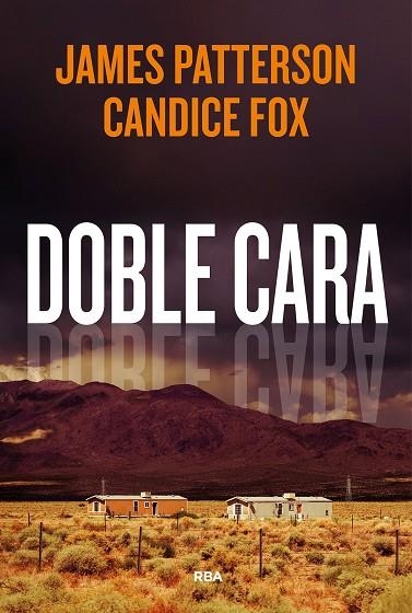 DOBLE CARA | 9788411321792 | PATTERSON, JAMES/FOX, CANDICE | Llibreria Online de Banyoles | Comprar llibres en català i castellà online