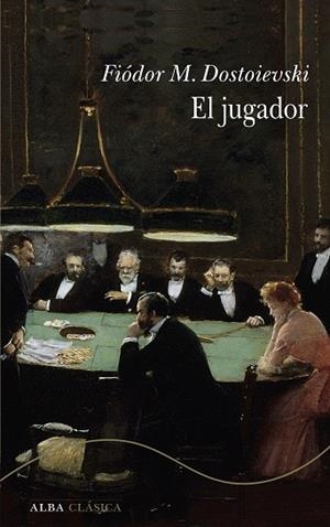 JUGADOR, EL | 9788411782784 | DOSTOIEVSKI, FIÓDOR M. | Llibreria L'Altell - Llibreria Online de Banyoles | Comprar llibres en català i castellà online - Llibreria de Girona