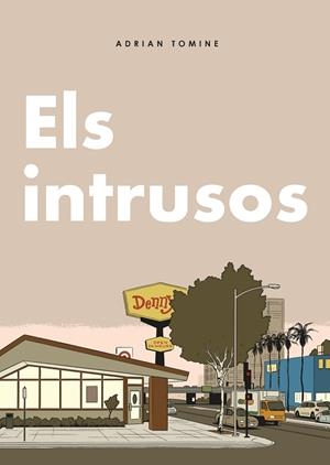 INTRUSOS, ELS | 9788419523457 | TOMINE, ADRIAN | Llibreria L'Altell - Llibreria Online de Banyoles | Comprar llibres en català i castellà online - Llibreria de Girona