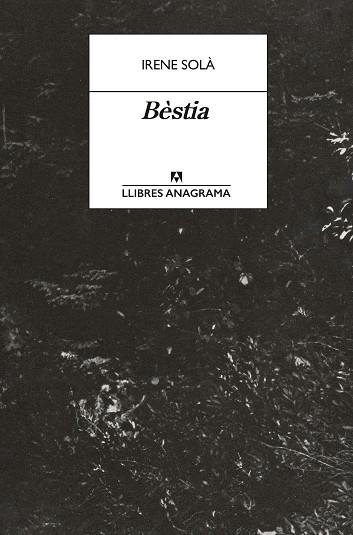 BÈSTIA | 9788433950772 | SOLÀ SAEZ, IRENE | Llibreria Online de Banyoles | Comprar llibres en català i castellà online