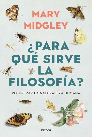 ¿PARA QUÉ SIRVE LA FILOSOFÍA? | 9788449345647 | MIDGLEY, MARY | Llibreria Online de Banyoles | Comprar llibres en català i castellà online