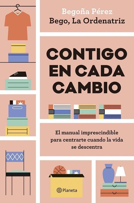 CONTIGO EN CADA CAMBIO | 9788408324942 | BEGO, LA ORDENATRIZ | Llibreria Online de Banyoles | Comprar llibres en català i castellà online